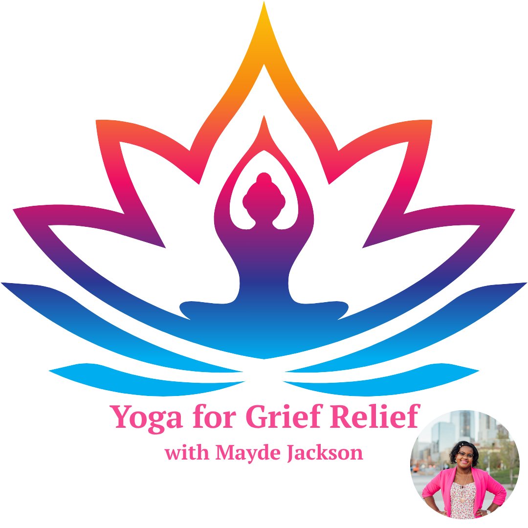 Yoga for Grief Relief
